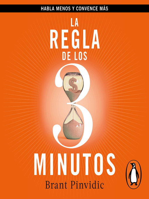 Title details for La regla de los tres minutos by Brant Pinvidic - Available